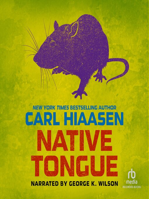 Title details for Native Tongue by Carl Hiaasen - Available